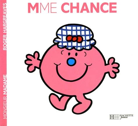 Madame Chance .